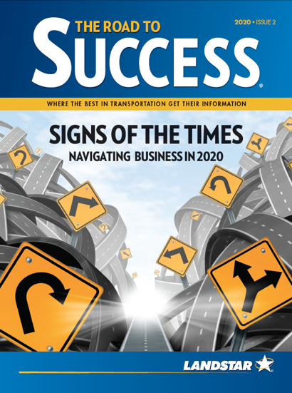 Landstar's Road to Success Magazine 2020 Issue 2